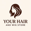 Your Hair And Wig